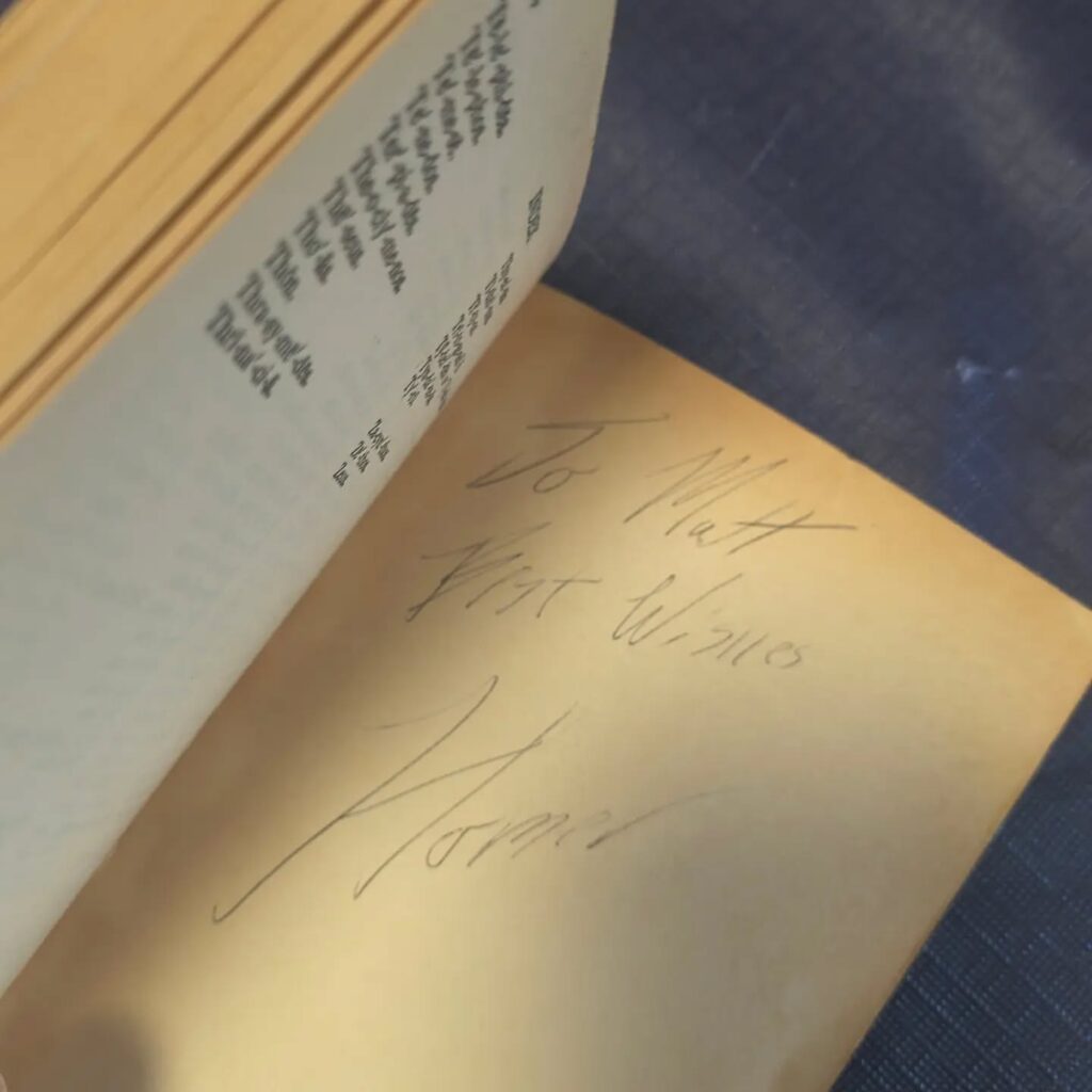 Wow. Can't believe someone let go of this copy of The Odyssey signed by Homer! Wtg Matt! 😂

#theodyssey #signed